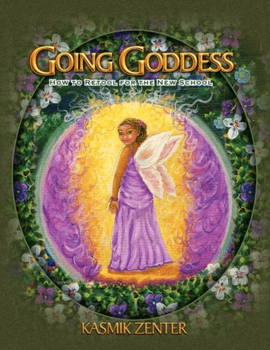 Going Goddess av Kasmik Zenter