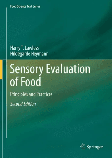 Sensory Evaluation of Food av Harry T. Lawless, Hildegarde Heymann
