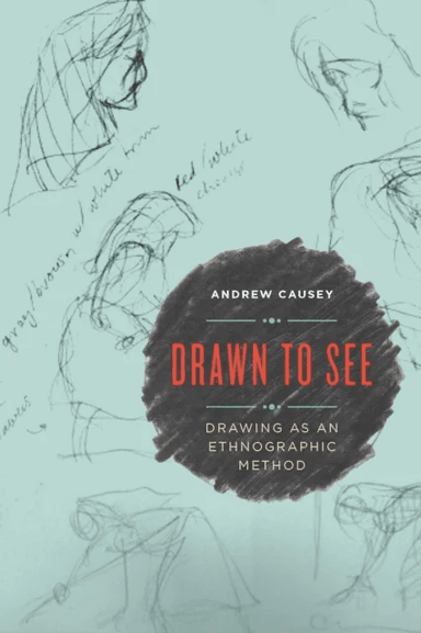 Drawn to See av Andrew Causey