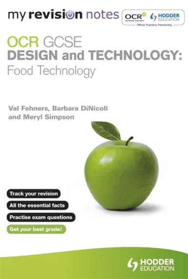 My Revision Notes: OCR GCSE Design and Technology: Food Technology av Barbara Dinicoli, Meryl Simpson, Val Fehners