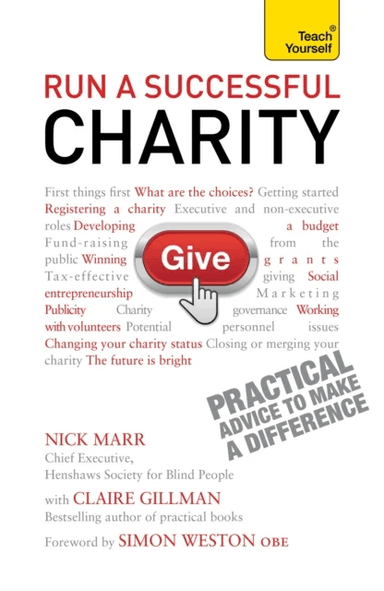 Run a Successful Charity: Teach Yourself av Claire Gillman, Nick Marr