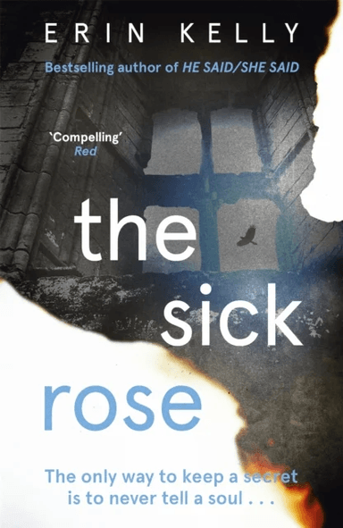 The Sick Rose av Erin Kelly