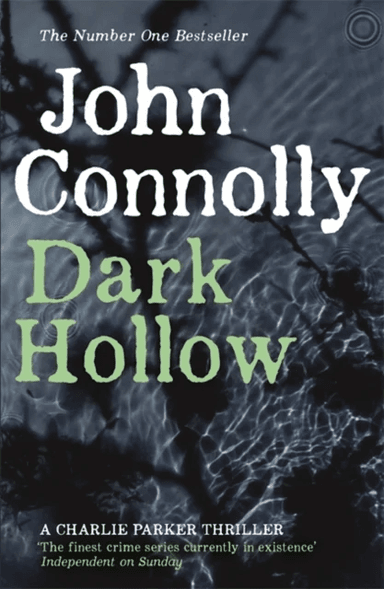 Dark Hollow av John Connolly