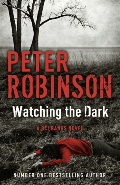 Watching the Dark av Peter Robinson