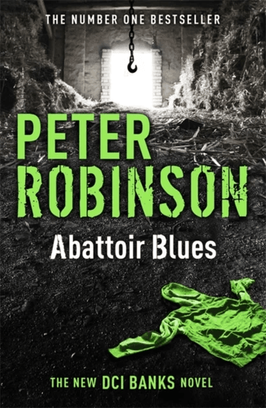 Abattoir Blues av Peter Robinson