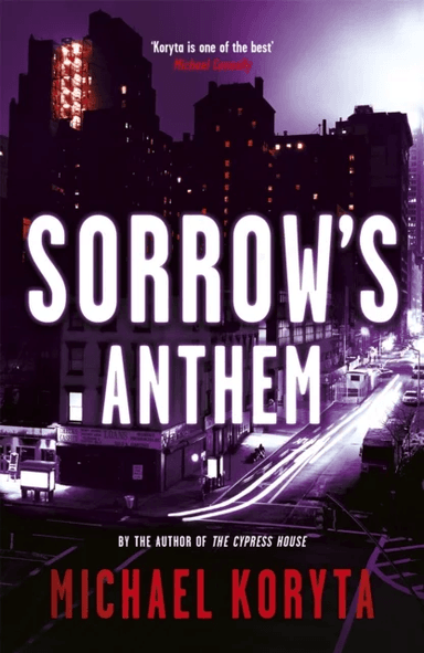 Sorrow's Anthem av Michael Koryta