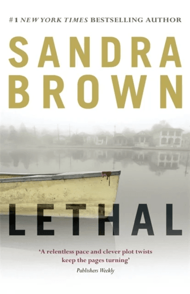 Lethal av Sandra Brown