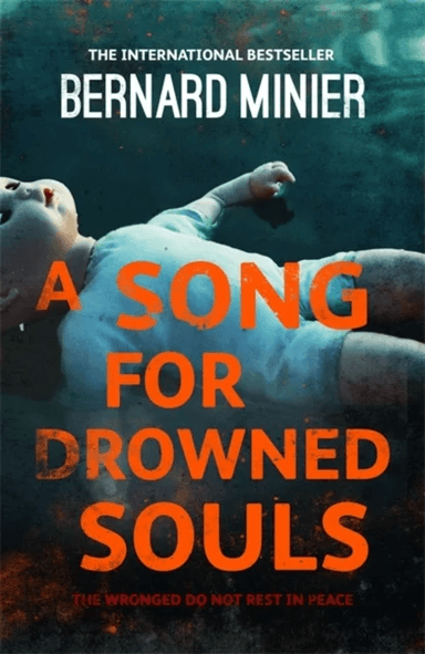 A Song for Drowned Souls av Bernard Minier