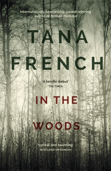 In the Woods av Tana French