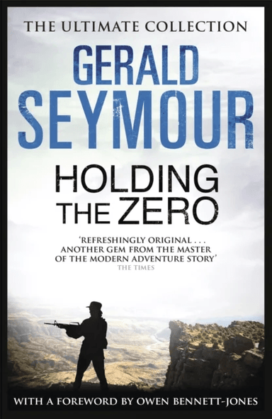 Holding The Zero av Gerald Seymour