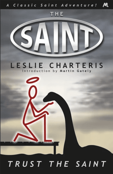 Trust the Saint av Leslie Charteris