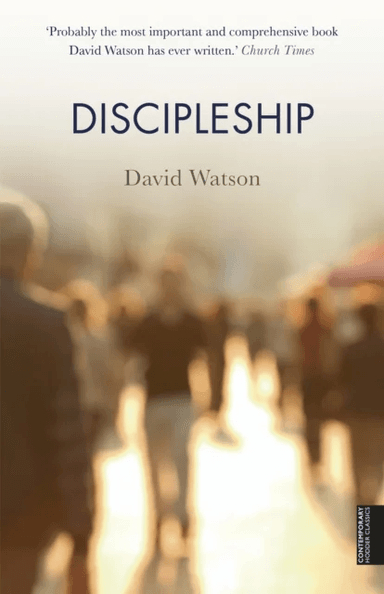Discipleship av David Watson