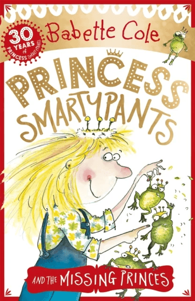 Princess Smartypants and the Missing Princes av Babette Cole