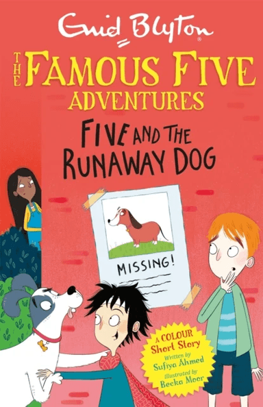 Famous Five Colour Short Stories: Five and the Runaway Dog av Enid Blyton, Sufiya Ahmed