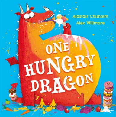 One Hungry Dragon av Alastair Chisholm