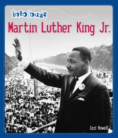 Info Buzz: Black History: Martin Luther King Jr. av Izzi Howell