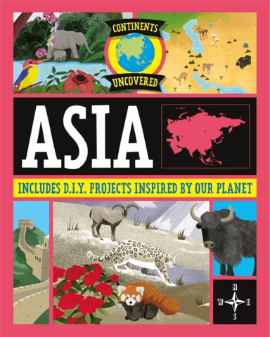 Continents Uncovered: Asia av Rob Colson