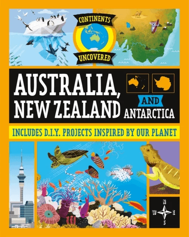 Continents Uncovered: Australia, New Zealand and Antarctica av Rob Colson