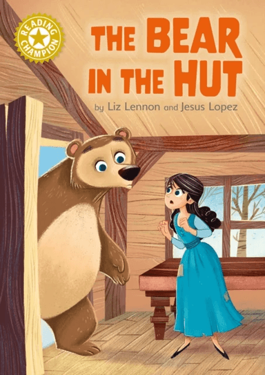 Reading Champion: The Bear in the Hut av Liz Lennon