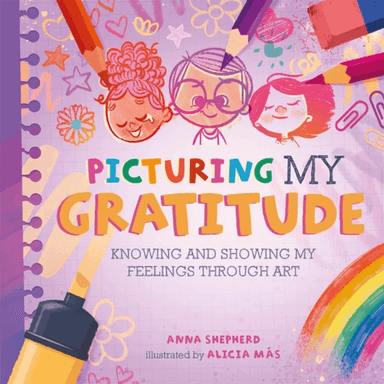 All the Colours of Me: Picturing My Gratitude av Anna Shepherd
