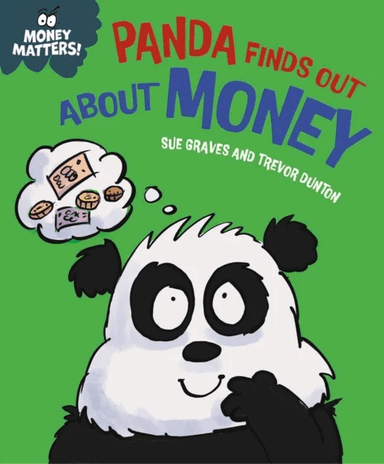 Money Matters: Panda Finds Out About Money av Sue Graves