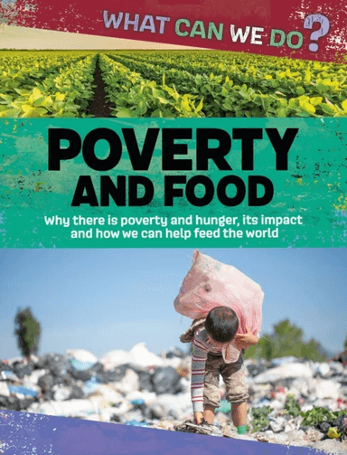 What Can We Do?: Poverty and Food av Katie Dicker
