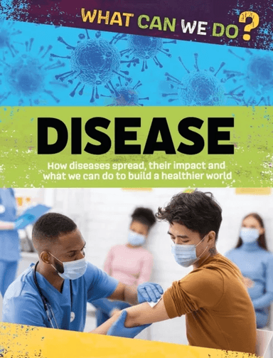 What Can We Do?: Disease av Alex Woolf