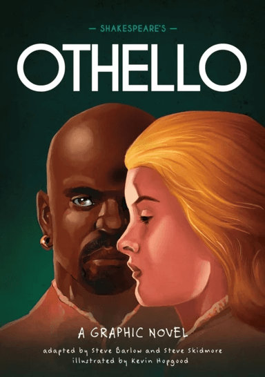 Classics in Graphics: Shakespeare's Othello av Steve Barlow, Steve Skidmore
