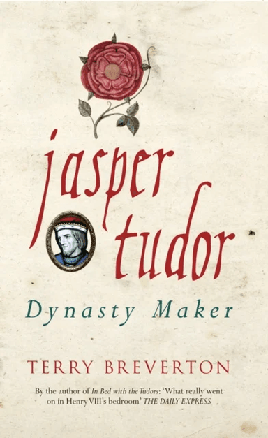 Jasper Tudor av Terry Breverton
