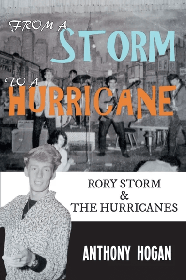 From a Storm to a Hurricane av Anthony Hogan