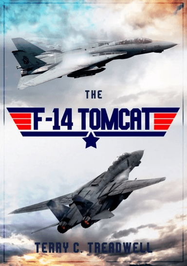 The F-14 Tomcat av Terry C. Treadwell
