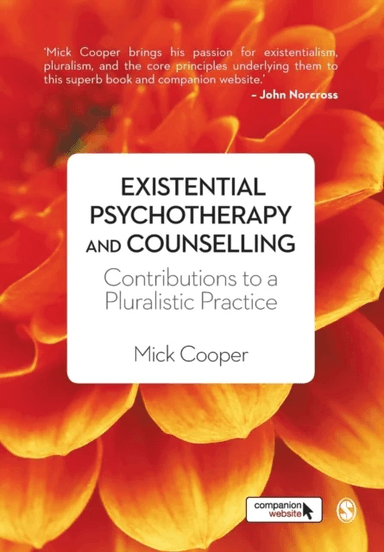 Existential Psychotherapy and Counselling av Mick Cooper
