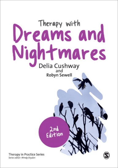 Therapy with Dreams and Nightmares av Delia Joyce Cushway, Robyn Sewell