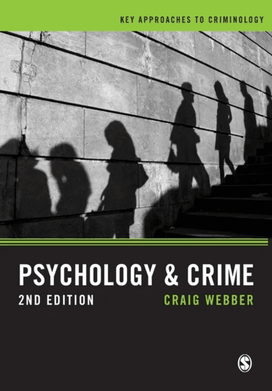 Psychology and Crime av Craig Webber