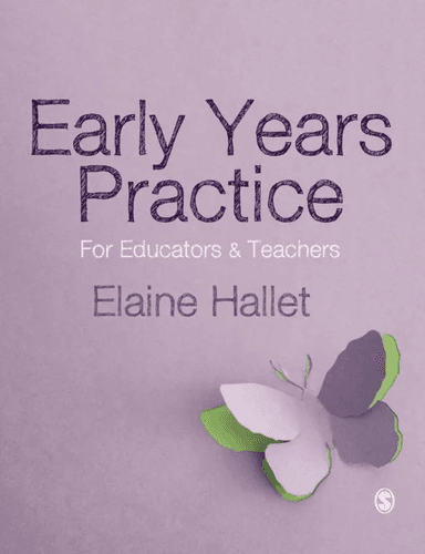 Early Years Practice av Elaine Hallet