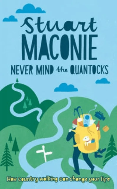 Never Mind the Quantocks av Stuart (Author) Maconie