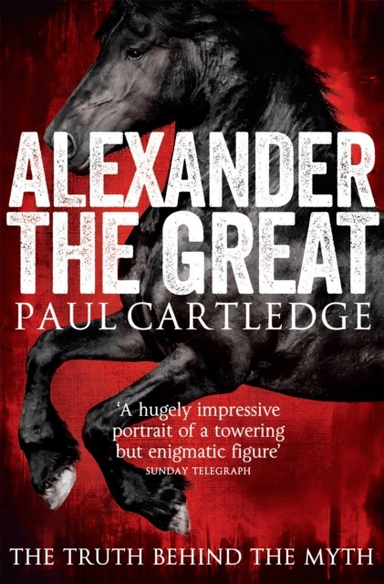 Alexander the Great av Paul Cartledge