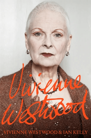 Vivienne Westwood av Vivienne Westwood, Ian Kelly