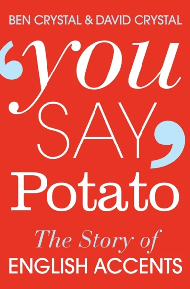 You Say Potato av Ben Crystal, David Crystal