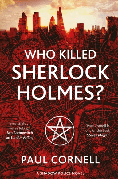 Who Killed Sherlock Holmes? av Paul Cornell
