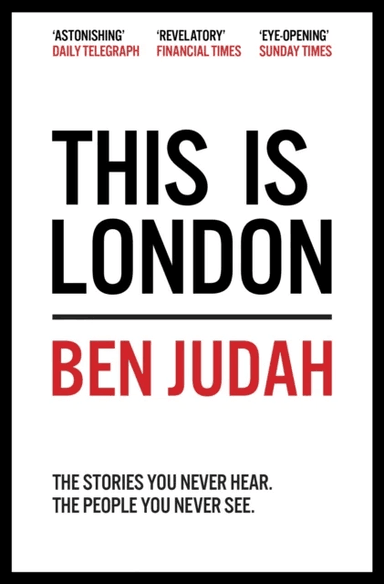 This is London av Ben Judah