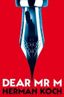 Dear Mr. M av Herman Koch