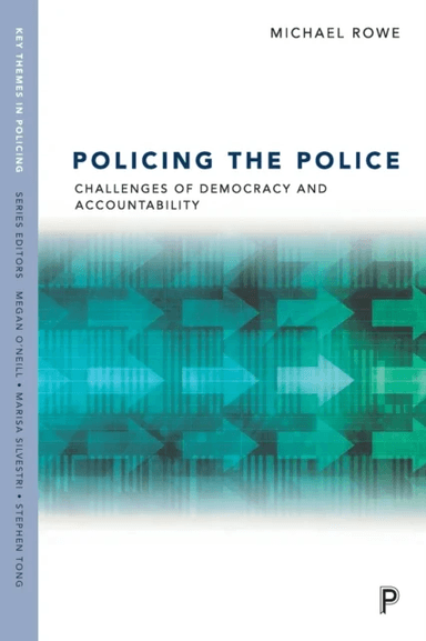 Policing the Police av Michael Rowe