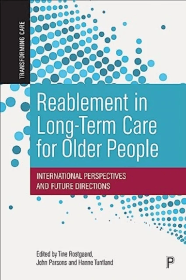 Reablement in Long-Term Care for Older People