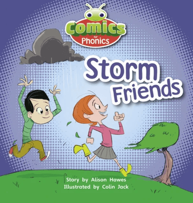 Bug Club Comics for Phonics Reception Phase 1 Set 00 Storm Friends av Alison Hawes