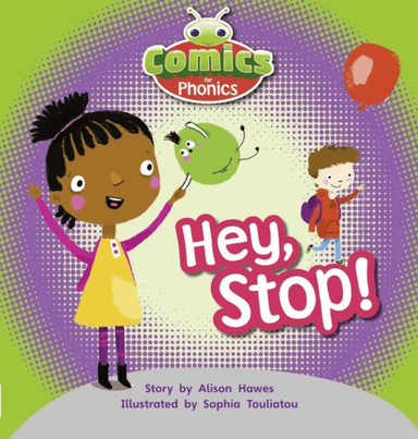 Bug Club Comics for Phonics Reception Phase 1 Set 00 Hey, Stop av Alison Hawes