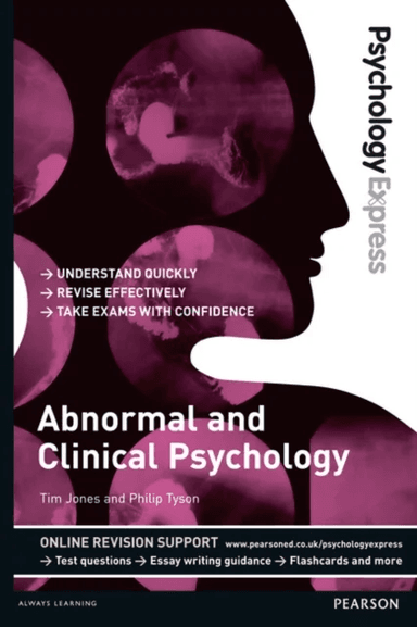 Psychology Express: Abnormal and Clinical Psychology av Tim Jones, Philip Tyson