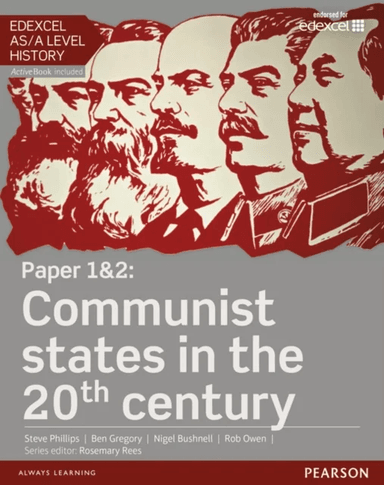Edexcel AS/A Level History, Paper 1&amp;2: Communist states in the 20th century Student Book + ActiveBoo av Steve Phillips, Ben Gregory, Nigel Bushnel