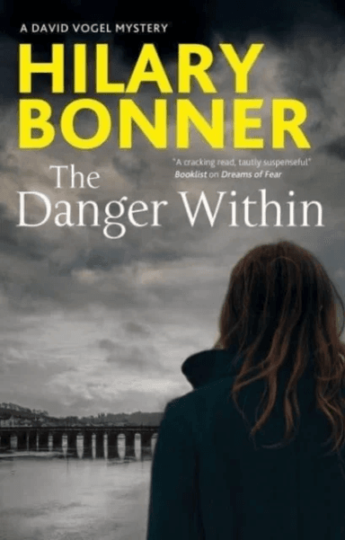 The Danger Within av Hilary Bonner