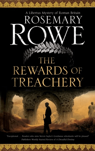 The Rewards of Treachery av Rosemary Rowe